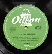 10'' - Georg Friedrich Händel , Melchior Franck , Johann Pezel , Hans Leo Haßler , Moritz, Landgrave Of He - Alte Turmbläsermusik