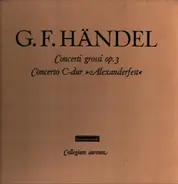 Händel - Concerti Grossi Op.3 / Concerto C-Dur "Alexanderfest"