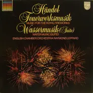 Händel - Feuerwerksmusik / Wassermusik (Suite)