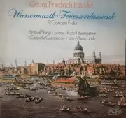 Double LP - Händel - Wassermusik · Feuerwerksmusik - textured Gatefold