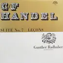 LP - Georg Friedrich Händel , Günther Radhuber - Suite No.7, Lecons