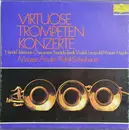 Double LP - Georg Friedrich Händel , Georg Philipp Telemann , Marc Antoine Charpentier , Alessandro Stradella , - Virtuose Trompetenkonzerte