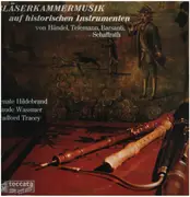 LP - Händel, Telemann, Barsanti, Schaffrath - Bläserkammermusik Auf Historischen Instrumenten