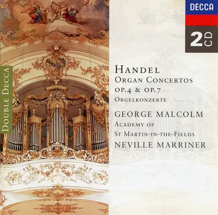 Händel - Organ Concertos, Op. 4 And Op. 7