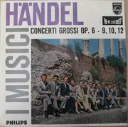 LP - Georg Friedrich Händel , I Musici - 3 Concerti Grossi Op. 6
