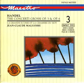 Georg Friedrich Händel - The Concerti Grossi Op. 3 & Op. 6