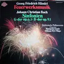 LP - Händel/Johann Christian Bach - Feuerwerksmusik, Sinfonien