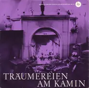 Georg Friedrich Händel , Johann Sebastian Bach / Charles Gounod , Franz Schubert , Pyotr Ilyich Tch - Träumereien Am Kamin, 2. Folge