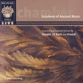 Georg Friedrich Händel - Concerti And Concerti Grossi By Handel, JS Bach And Vivaldi