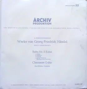 Georg Friedrich Händel - Suite Nr. 5 E-dur / Chaconne G-dur