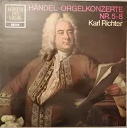 Händel - Orgelkonzerte Nr. 5-8