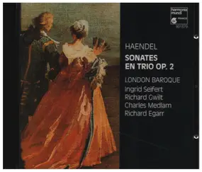 Georg Friedrich Händel - Sonates en trio op.2