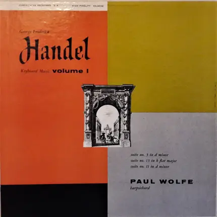 Georg Friedrich Händel - Keyboard Music: Volume I (Paul Wolfe)
