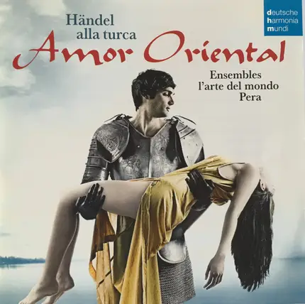 Händel - Amor Oriental: Händel Alla Turca