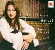 Händel / Ragna Schirmer - Die Klaviersuiten