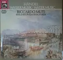 LP - Georg Friedrich Händel , Riccardo Muti , Berliner Philharmoniker - Wassermusik / Water Music