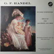 Georg Friedrich Händel , The Telemann Society Wind and Percussion Band - Diverse Symphonies, Sonatas For Recorder And Oboe