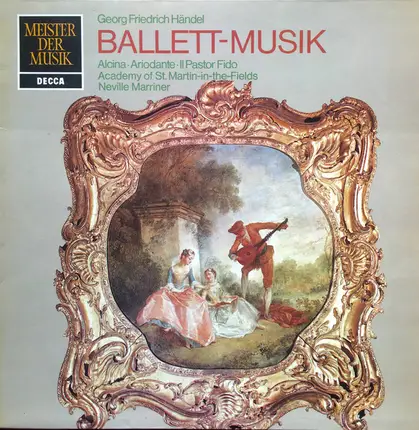 Händel - Ballett-Musik: Alcina-Ariodante-Il Pastor Fido
