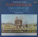 LP - Händel - Feuerwerksmusik / Wassermusik