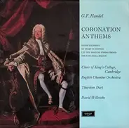 Georg Friedrich Händel / The Academy Of St. Martin-in-the-Fields & Chorus Of St Martin In The Field - Coronation Anthems