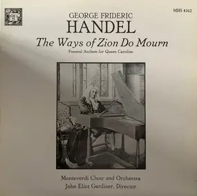 Georg Friedrich Händel - The Ways Of Zion Do Mourn