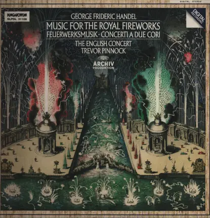 Händel - Music For The Royal Fireworks, Concerti A Due Cori