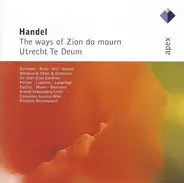 Georg Friedrich Händel - The Ways Of Zion Do Mourn - Utrecht Te Deum