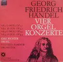 LP - Händel - Vier Orgel Konzerte