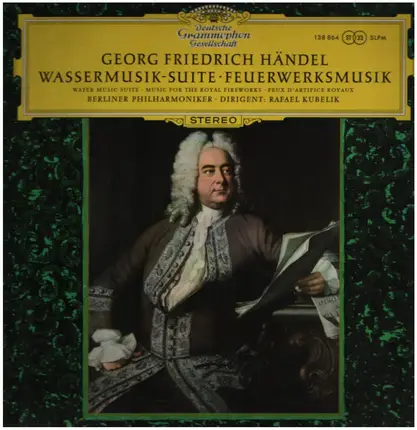 Georg Friedrich Händel - Wassermusik-Suite Feuerwerksmusik (Kubelik)