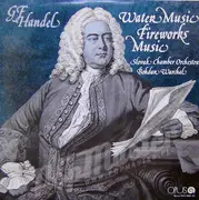 Double LP - Georg Friedrich Händel - Water Music Fireworks Music
