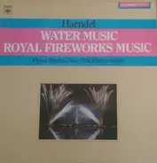 Georg Friedrich Händel - Water Music Royal Fireworks Music