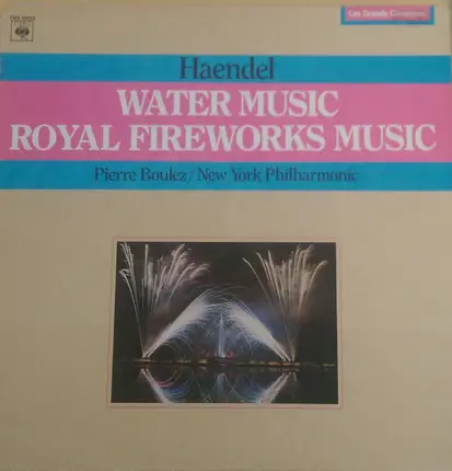 Georg Friedrich Händel - Water Music Royal Fireworks Music