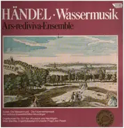Händel - Die Wassermusik /  Konzert für Orgel und Orchester Nr. 13 /  Die Feuerwerksmusik
