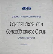 Double LP - Händel - Concerti Grossi Op. 3  - Concerto Grosso C-dur > Alexandersfest < - hardcover box, + booklet