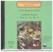 Georg Friedrich Händel - Concerti Grossi Nos. 9 - 12, Op.6