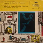 Georg Friedrich Händel - Concerto For Harp And Orchestra / Dances For Harp And String Orchestra