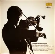 LP - Händel,  Debussy, Brahms / Andreas Röhn & Karl Bergemann - Sonata a Violino Solo e Cembalo D-dur* Sonate pour violin et piano* Sonate für Klavier und Violine Nr.1