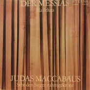 Georg Friedrich Händel - Der Messias - Judas Maccabäus