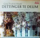 LP - Georg Friedrich Händel - Dettinger Te Deum für Soli, Chor und Orchester