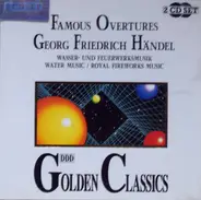 Händel - Famous Overtures & Georg Friedrich Händel