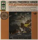 LP - Georg Friedrich Händel - Feuerwerksmusik