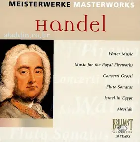 Georg Friedrich Händel - Meisterwerke/Masterworks Handel