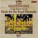 CD - Georg Friedrich Händel - Music For The Royal Fireworks