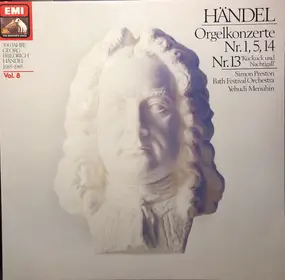 Georg Friedrich Händel - Orgelkonzerte Nr. 1, 5, 14 - Nr. 13 'Kuckuck Und Nachtigall'
