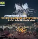 LP - Georg Friedrich Händel / Rafael Kubelik , Karl Richter - Feuerwerksmusik - Ouvertüren