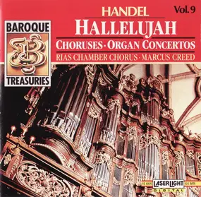 Georg Friedrich Händel - Hallelujah / Choruses • Organ Concertos