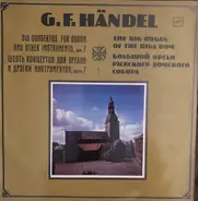 Händel - Six Concertos For Organ And Other Instruments, Op. 7