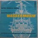 LP - Georg Friedrich Händel - Wassermusik