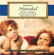 Händel - Baroque: Handel: "Messiah" Highlights · "Water Music" Suite