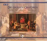 Händel - Die Grossen Oratorien: Judas Maccabaeus-Solomon-Semele-Theodora